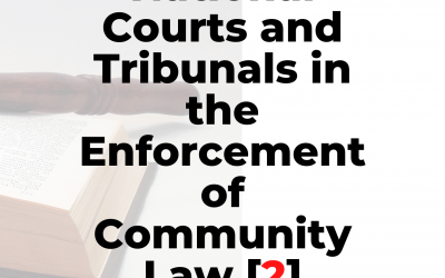 The Role of National Courts and Tribunals in the Enforcement of Community Law [2]