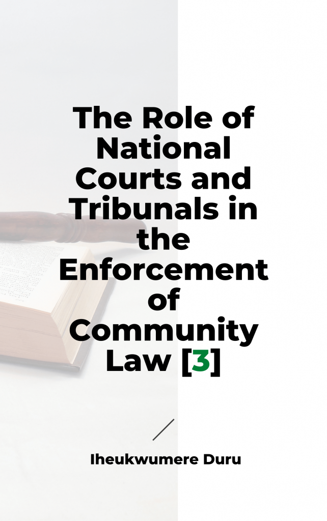 The Role of National Courts and Tribunals in the Enforcement of Community Law [3]