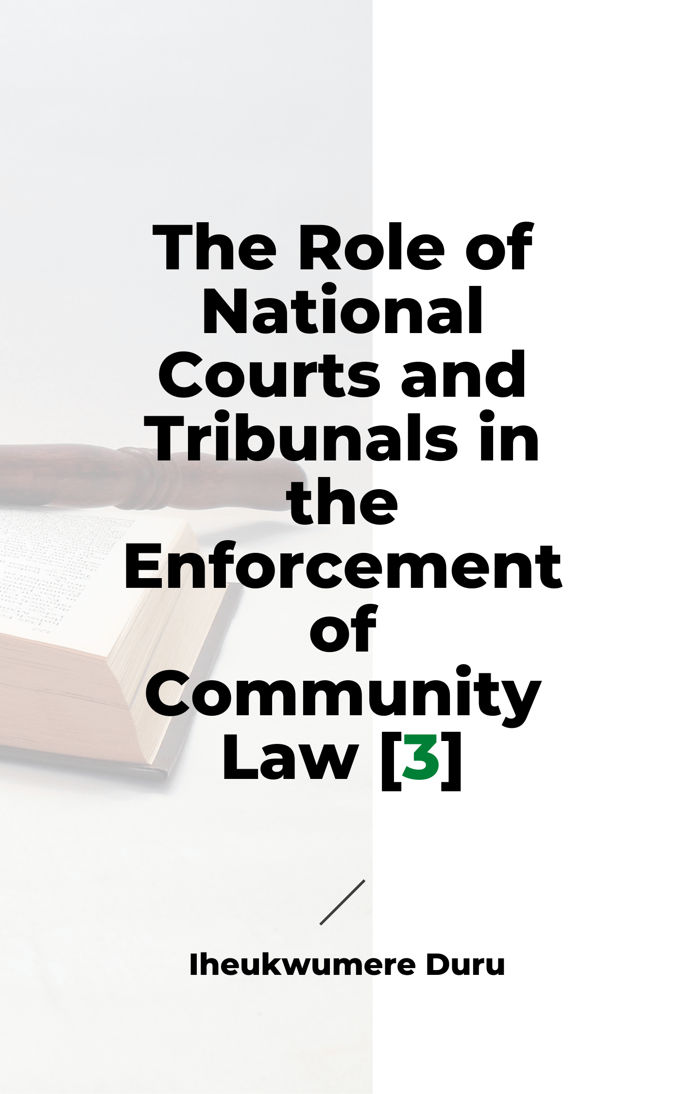 The Role of National Courts and Tribunals in the Enforcement of Community Law [3]