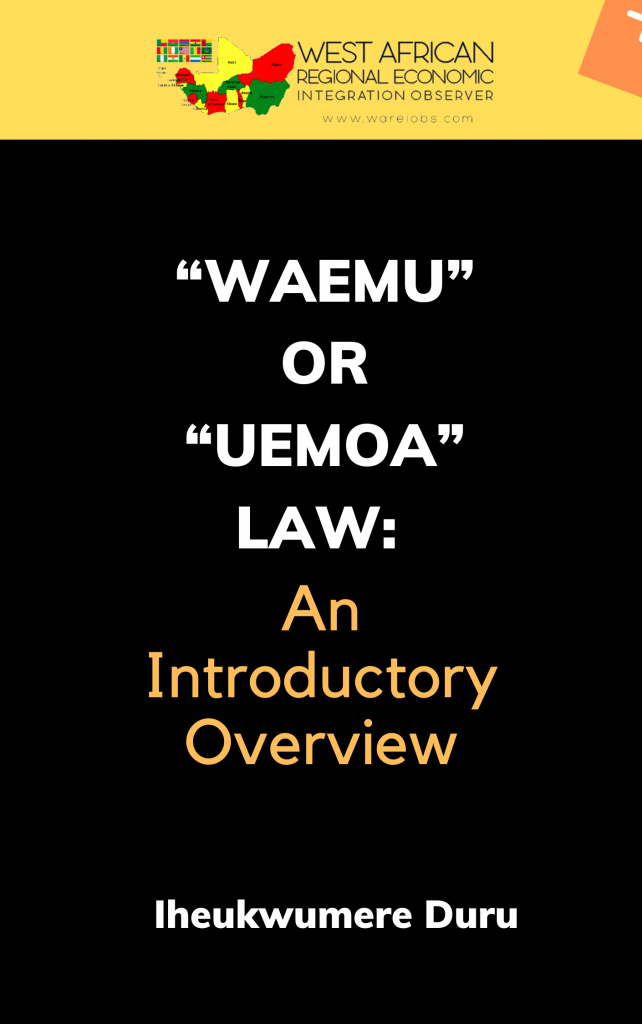 WAEMUor UEMOA Law An Introductory Overview